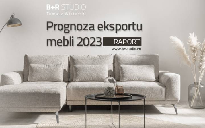 Raport „Prognoza eksportu mebli 2023” – już w sprzedaży